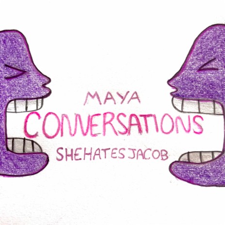 conversations ft. Shehatesjacob