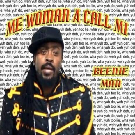 Mi Woman a Call Me (Original)