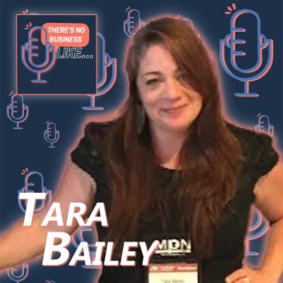 Ep. 48 Tara Bailey: Take Less Crap from People