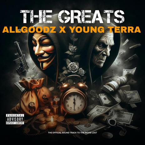 THE GREATS ft. YOUNG TERRA | Boomplay Music