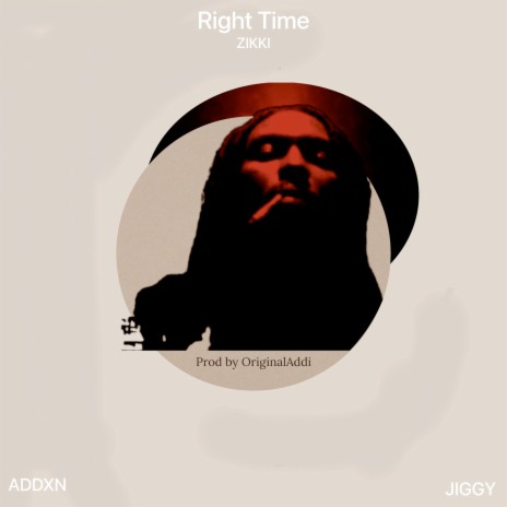 Right Time ft. Addxn & ZIkki