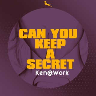 Can You Keep A Secret