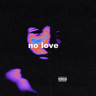 no love lyrics | Boomplay Music