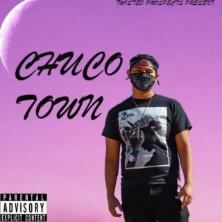 Chuco Town