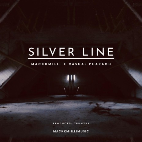 Silver Line ft. Casual Pharaoh | Boomplay Music
