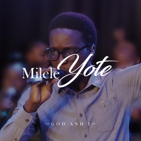 Milele Yote | Boomplay Music