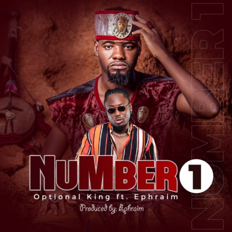 Number 1 ft. Ephraim | Boomplay Music