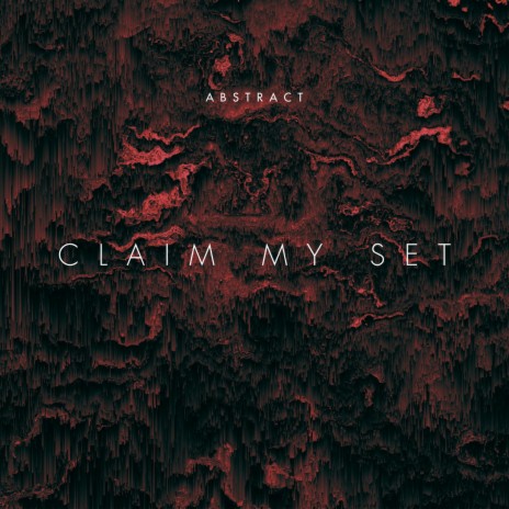 Claim My Set | Boomplay Music