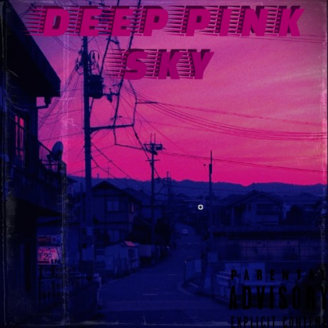 Deep Pink Sky | Boomplay Music