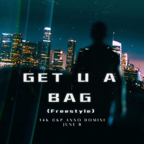 Get U A Bag | Boomplay Music