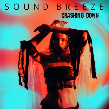 Crashing Down | Boomplay Music