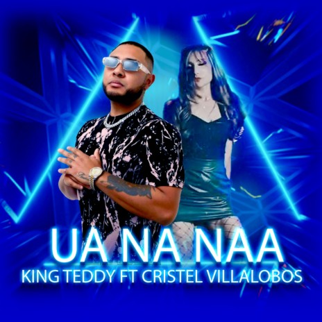 UA NA NAA ft. cristel villalobos | Boomplay Music