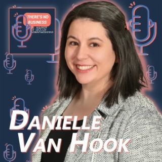 Ep. 43 Danielle Van Hook: Comforting, Yet Challenging
