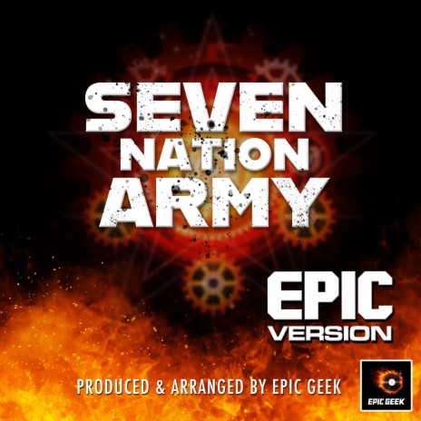 Seven Nation Army (Epic Version) | Boomplay Music