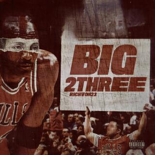 BIG 2THREE