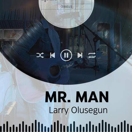 Mr. Man | Boomplay Music