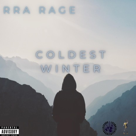 Coldest Winter | Boomplay Music