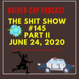 The Shit Show II #145