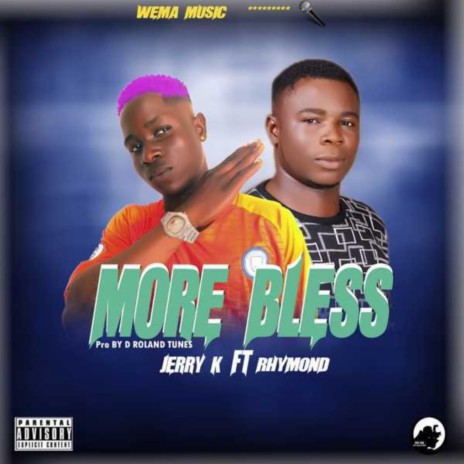 More blessings (feat. Rhymod) | Boomplay Music