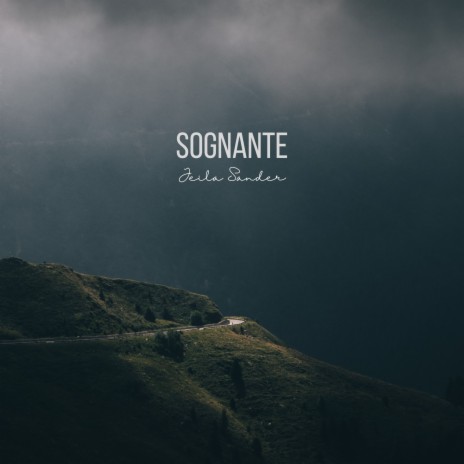 Sognante | Boomplay Music