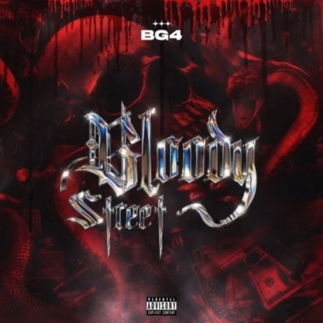 Bloody Street ft. BG4 | Boomplay Music