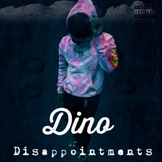 Dino Disappointments EP