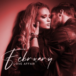 February Love Affair: Smooth Jazz for St.Valentine 2023, Nighttime Tête-à-Tête, Hot Atmosphere
