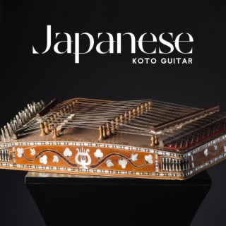 Japanese Koto Guitar: Garden of Infinity Happiness and Love & Beautiful Asian Music