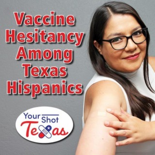 Vaccine Hesitancy Among Texas Hispanics: A Study by Texas State University