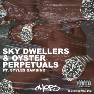 SKY DWELLERS & OYSTER PERPETUALS