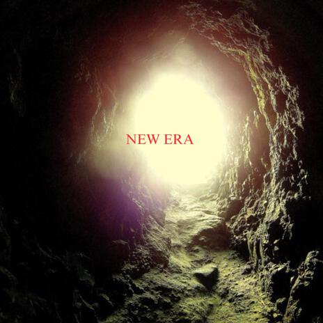 NEW ERA | Boomplay Music