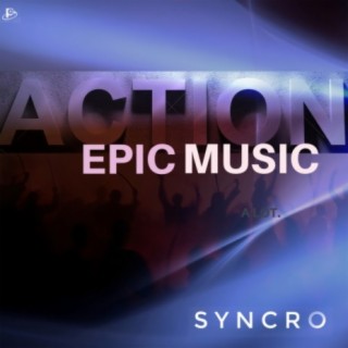 Action Epic Music