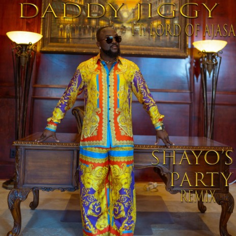 Shayo's Party, Pt. 3 ft. Lord Of Ajasa