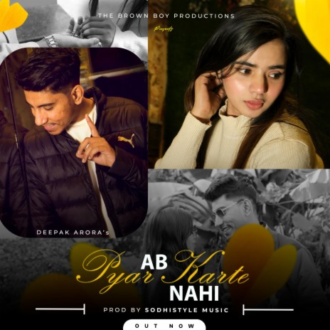 Ab Pyar Karte Nahi ft. Sodhistyle Music | Boomplay Music