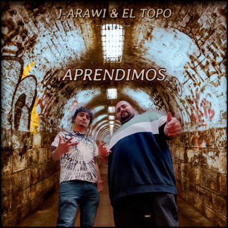 Aprendimos ft. El Topo | Boomplay Music