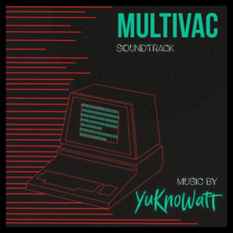 Multivac (Original Short Film Soundtrack) | Boomplay Music