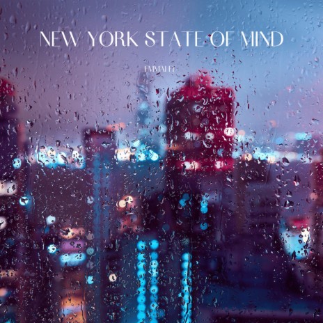 New York State of Mind | Boomplay Music