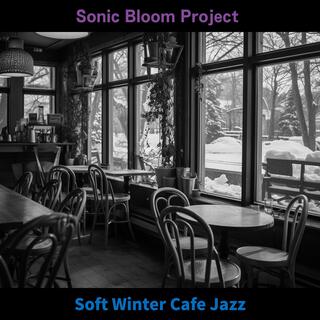 Soft Winter Cafe Jazz