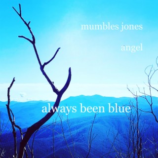 Always Been Blue (Single Edit)