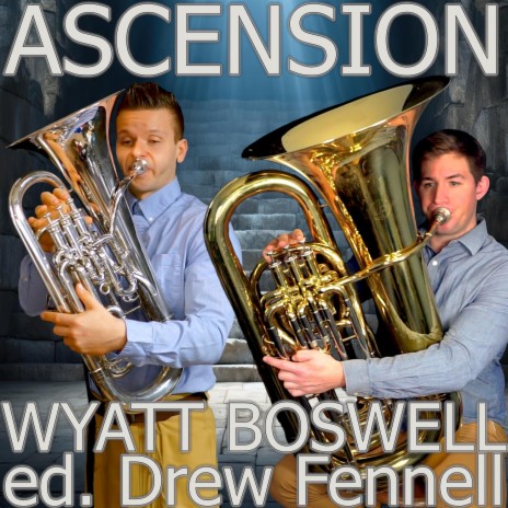 Ascension (Low Brass Version) ft. Brian Kelley