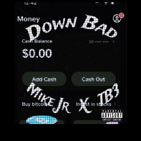Down Bad ft. Tb3 | Boomplay Music