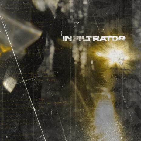 Infiltrator | Boomplay Music