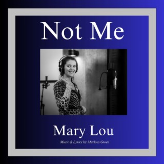 Not me lyrics | Boomplay Music