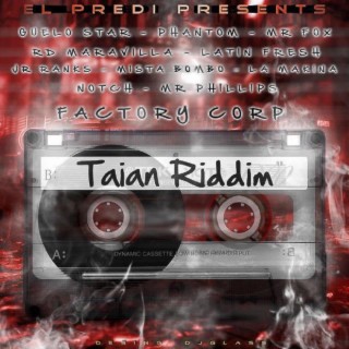 Taian Riddim