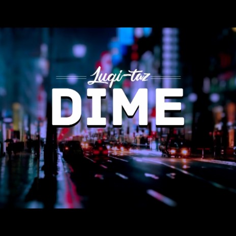 dime (Radio Edit) | Boomplay Music