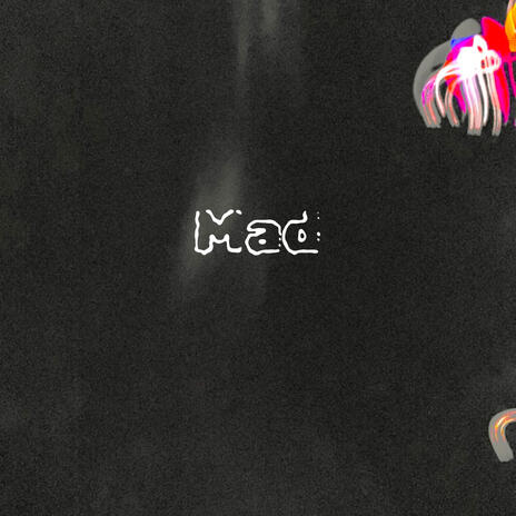 MAD | Boomplay Music