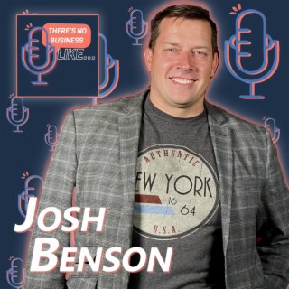 Ep. 40 Josh Benson: Making Time