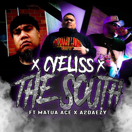 THE SOUTH ft. Matua Ace & A2daezy | Boomplay Music