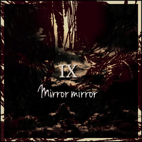 Mirror Mirror | Boomplay Music