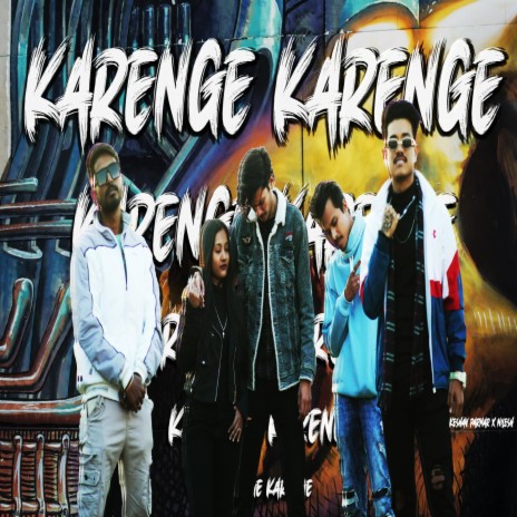 Karenge Karenge ft. Nil3sh